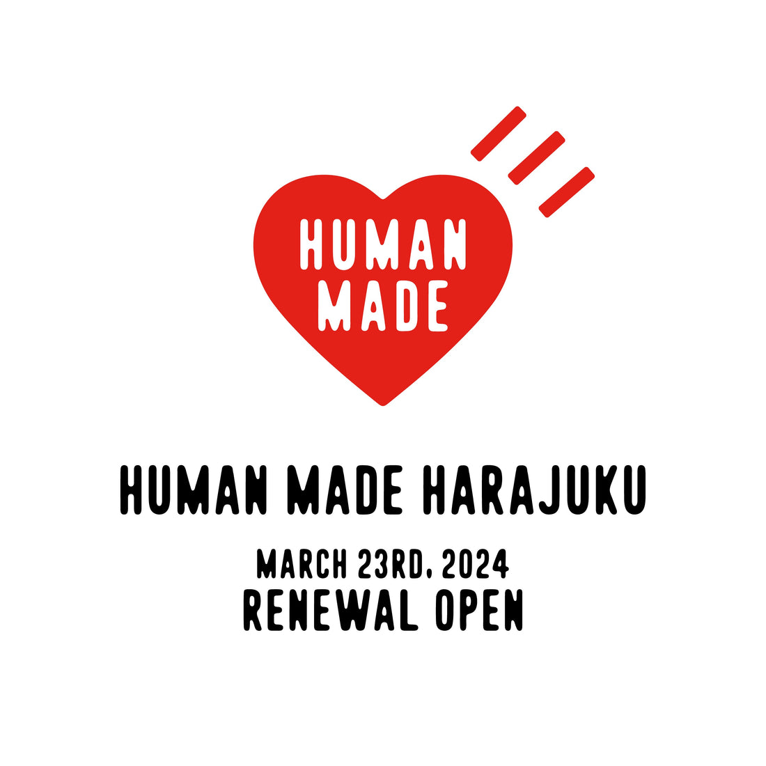 HUMAN MADE HARAJUKU リニューアルオープンのお知らせ