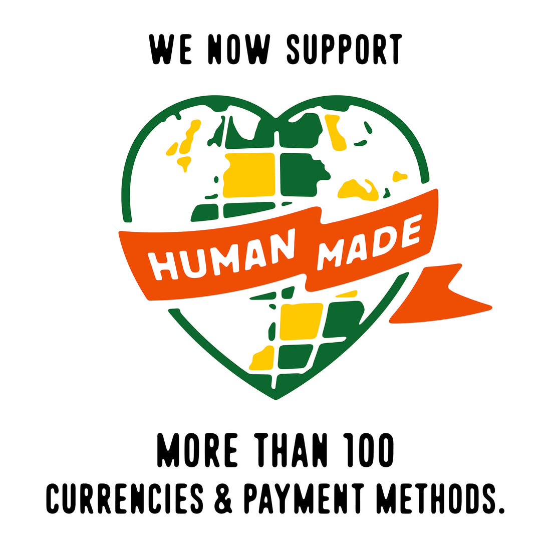 HUMAN MADE ONLINE STORE グローバルに向けた通貨表示＆決済手段拡大のお知らせ